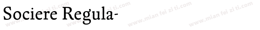 Sociere Regula字体转换